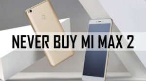 never-buy-mi-max-2