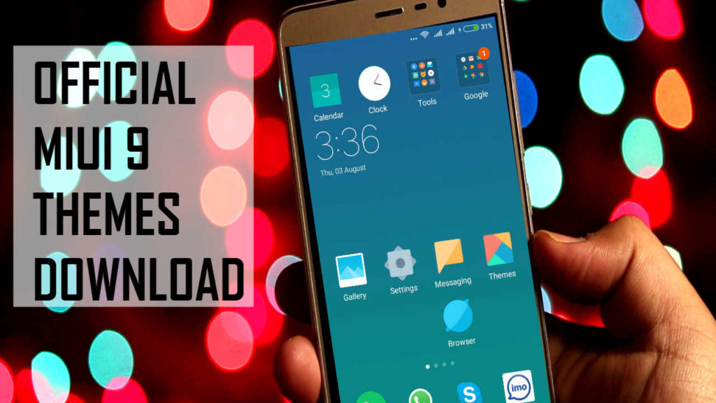 official-miui-9-themes-download