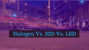 Halogen-Vs-HID-Vs-LED