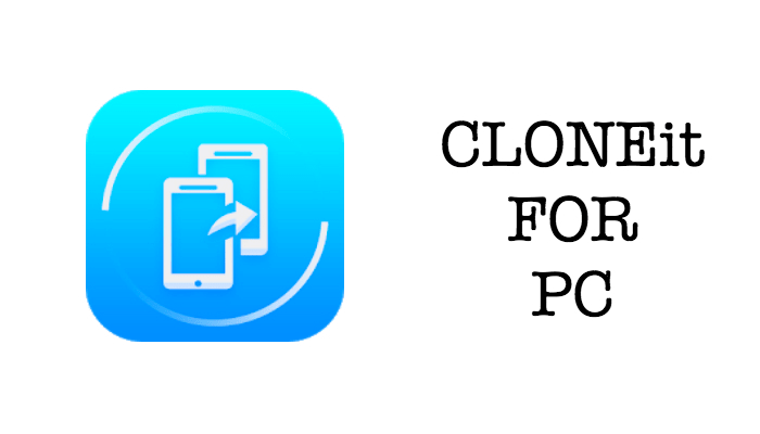 CLONEit-for-pc