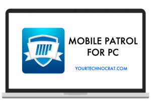mobile-patrol-for-pc