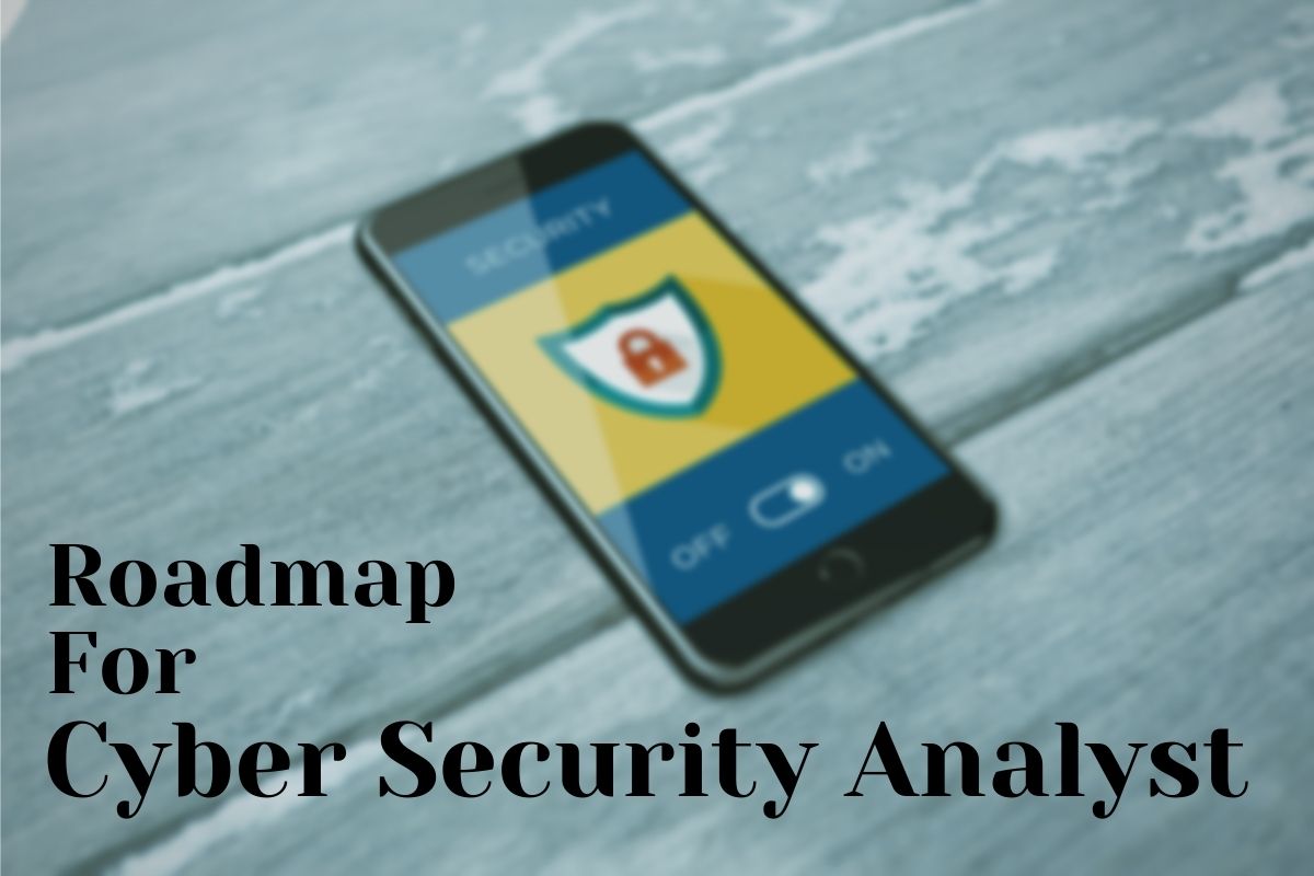 roadmap-for-Cyber-Security-Analyst